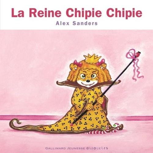 La Reine Chipie Chipie - Mini Rois Et Reines