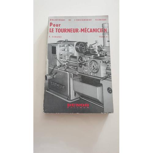 Livre Bibliothèque De L'enseignement Technique Pour Le Tourneur - Mecanicien Dunod Edition