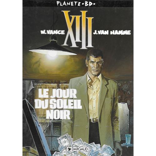 Xiii, Numéro 1, Le Jour Du Soleil Noir, W. Vance, J. Van Hamme