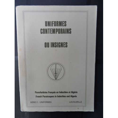 Uniformes Contemporains Ou Insignes Série 2 Parachutistes Français En Indochine Et Algérie - 8 Planches
