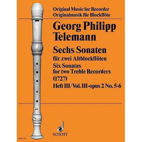 Sechs Sonaten Fur Zwei Altblockfloten Six Sonatas Treble Recorders Heft Ii Vol Ii Opus 2 N°3-4