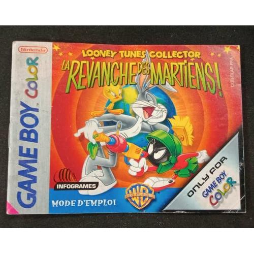 Looney Tunes Collector La Revanche Des Martiens! - Notice Officielle - Game Boy Color