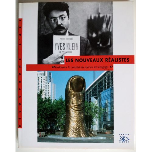 Les Nouveaux Réalistes Claude Mollard Arman César Christo 2002 Très Bon Etat