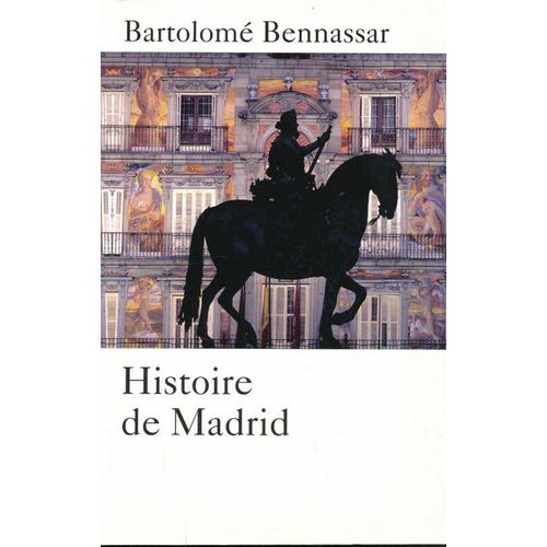 Histoire De Madrid