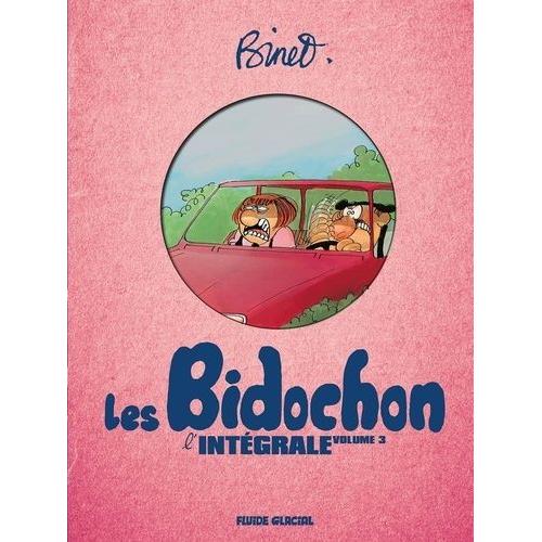 Les Bidochon Intégrale Tome 3 - Tomes 9, Les Fous Sont Lâchés - Tome 10, Usagers De La Route, Tome 11, Matin, Midi Et Soir Suivi De Matin, Midi Et Soir - Tome 12, Téléspectateurs