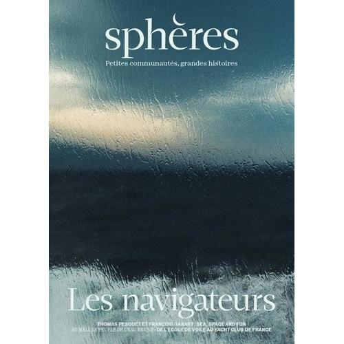 Sphères 8 : Les Navigateurs