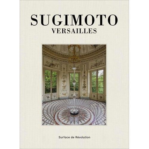 Sugimoto - Versailles - Surface De Révolution