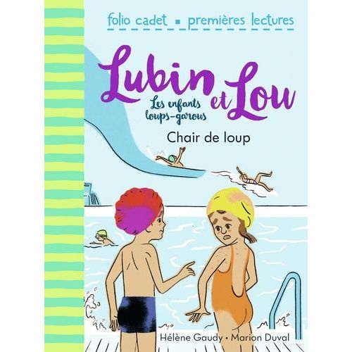 Lubin Et Lou Tome 9 - Chair De Loup