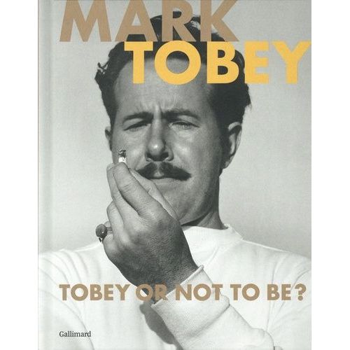 Mark Tobey - Tobey Or Not To Be ?