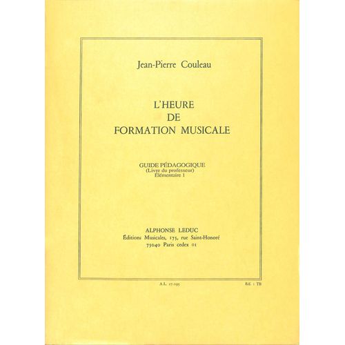 L'heure De Formation Musicale (Livre Du Professeur) Elémentaire 1 - Jean-Pierre Couleau