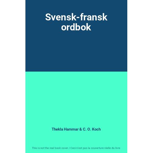 Svensk-Fransk Ordbok