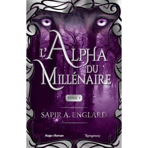 L'alpha Du Millénaire - Tome 1