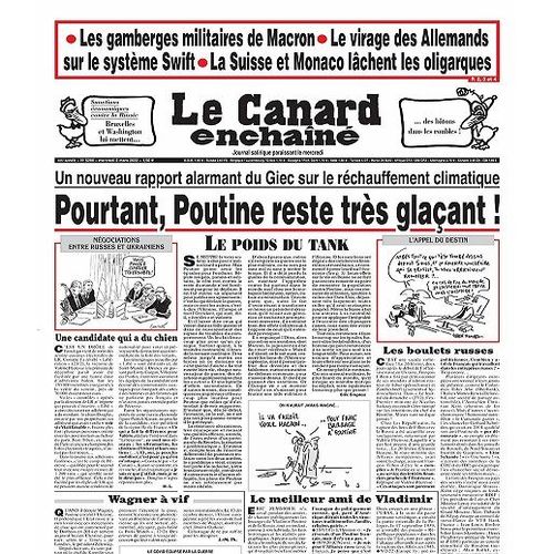 Le Canard Enchainé N° 5286 "Pourtant, Poutine Reste Très Glaçant !"