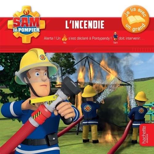 Sam Le Pompier - L'incendie