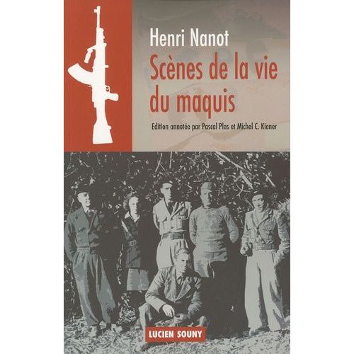 Scènes De La Vie Du Maquis