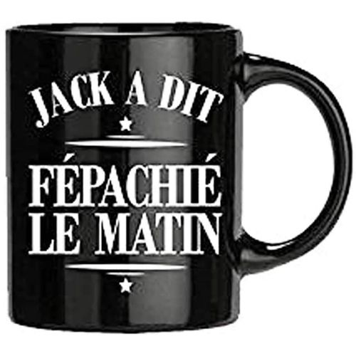 Mug Jack A Dit Fépachié - Noir