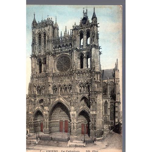 Carte Postale D' Amiens (Somme) La Cathédrale (Réf.7)