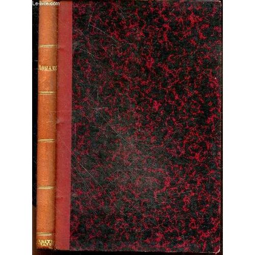Plus Fort Que La Haine De G. De Lys + Les Chanoinesses De La Cour Aux Dames De Maryan + Le Chemin De Ronde De J. De Coulomb + La Pendule De Mlle Dubernard De Champol + Monsieur Wolf De M. Delly +(...)