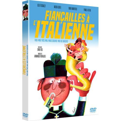 Fiançailles À L'italienne (Fais-Moi Très Mal Mais Couvre-Moi De Baisers)