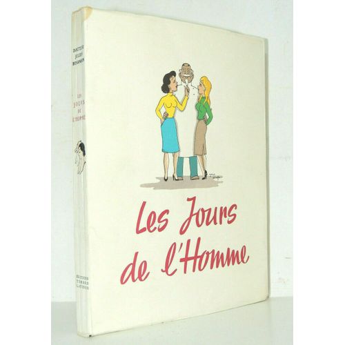 Curiosa. Julien Besançon. Les Jours De L'homme Illustrations De Jean Dratz