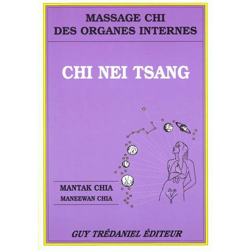 Chi Nei Tsang - Massage Chi Des Organes Internes