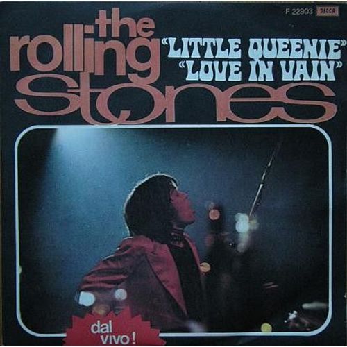 Little Queenie / Love In Vain ( Decca - F 22903 - Italy )