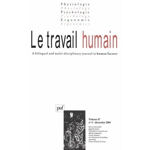 Travail Humain, Volume 67, Numéro 4 - 2004