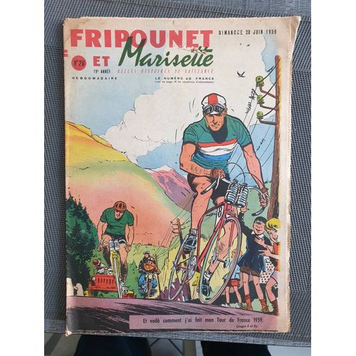 Fripounet Et Marisette - Année 1959 - N° 26 - 28 Juin 1959 - Le Guide Noir Par Herboné - Les Indégonflables De Chantovent Par Rose Dardennes - Sylvain, Sylvette Et Leurs Aventures - Scritch Part En(...)