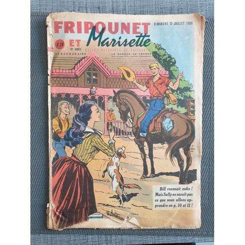 Fripounet Et Marisette - Année 1959 - N° 28 - 12 Juillet 1959 - Le Guide Noir Par Herboné - Les Indégonflables De Chantovent Par Rose Dardennes - Sylvain, Sylvette Et Leurs Aventures - Etoiles D Un(...)