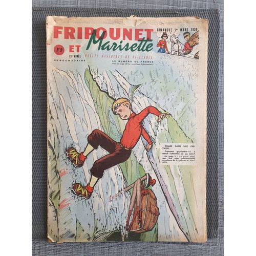 Fripounet Et Marisette - Année 1959 - N° 9 - 1er Mars 1959 - Le Piolet Brisé Par Herboné - Les Indégonflables De Chantovent Par Rose Dardennes - Sylvain, Sylvette Et Leurs Aventures - Six Assiettes Et(...)