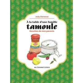 A La Table D'une Famille Tamoule - Recettes De Mes Parents