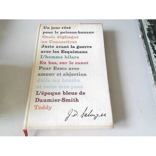 J. D. Salinger. Neuf Nouvelles : .