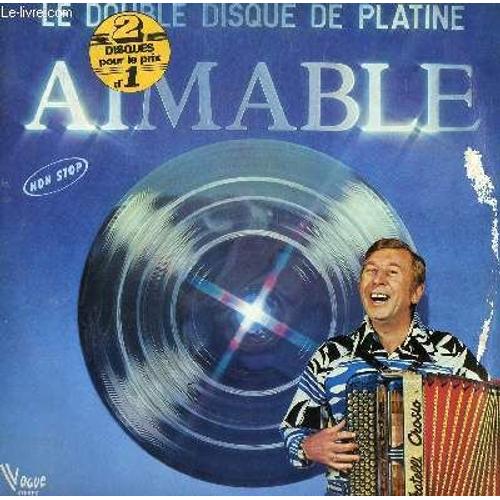 2 Disques Vinyle 33t Musette A Tout Va / Sur Un Air D'accordeon / La Bonne Cadence / La Java De La Varenne / L'arsene / Amour Et Printemps / Electric Polka / Tauperien / Yo No Se Porque Te ... - Aimable