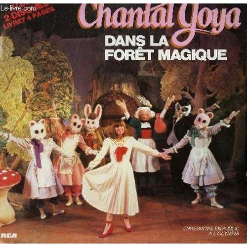 2 Disques Vinyle 33t Dans La Foret Magique. Goodnight Bonne Nuit / Un Lapin / Papa Ballon / On M'appelle Cendrillon / Mr Petrole / Adieu Les Jolis Foulards / La Poupee / Pipotin / Peine / ... - Chantal Goya