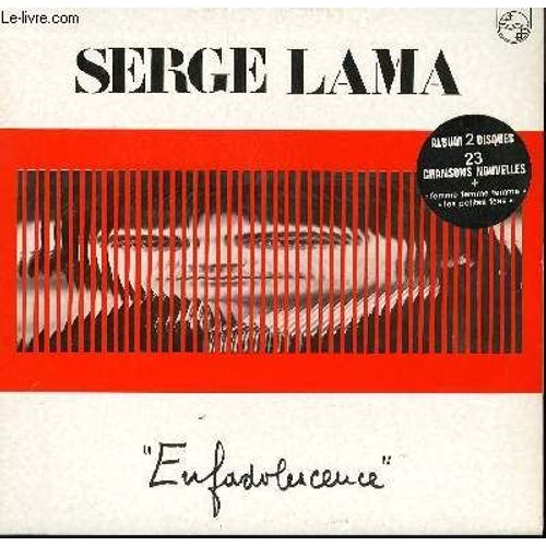 2 Disques Vinyle 33t Du Ventre Plat Au Ventre Rond / La Cafe Du Lycee / L4archeveque / La Fille Dans L'eglise / L'orphelin / Entre Parentheses / Mon Frere / Devenir Vieux / Mon Enfance ... - Serge Lama