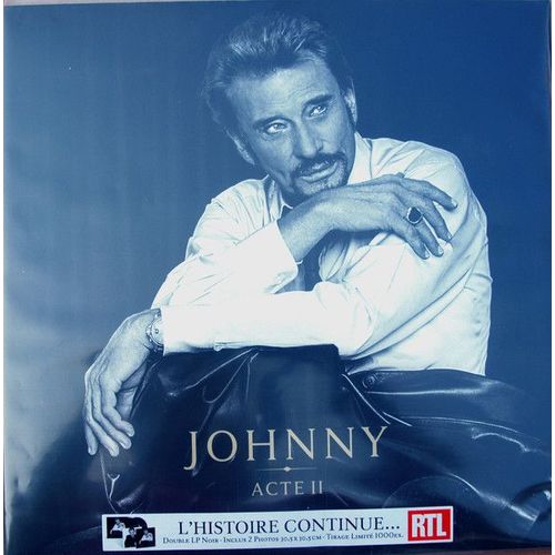 2 Lp 33 Trs Vinyle Johnny Hallyday Johnny Acte Ii Edition Limitee  1000 Ex Double Lp Noir Inclus 2 Photos 30.5x30.5 Cm - 