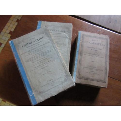  3 Livres 2 Nouveau Commentaire  Critique Theologique Divines  Ecritures  Allioli  Gimarey   Vol 5 Et 6  De 1853 / Bible De Carrieres Commentaires Menochius   Vol 4 De1839