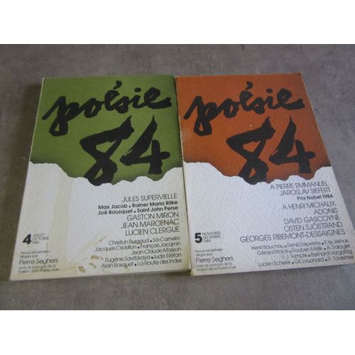 2 Vol Poesie 84 N  4 Et 5 Jules Supervielle Gaston Miron J Marcenac L Clergue :: Pierre Emmauel : Jaroslav Siefert H Michaux Adonis D Gascoyne O Jostrand Dessaignes ...