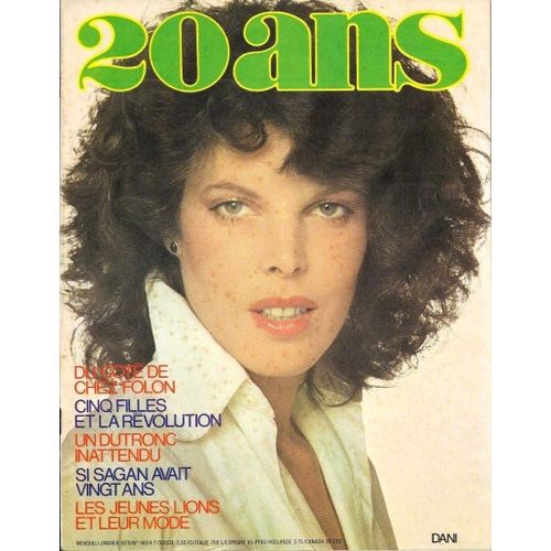 20 Ans 149 1975 Dani Julien Clerc/Polnareff/Francoise Sagan/Anicee Alvina/C Breillat/Gerard Chambre/Myriam Meziere/Folon/Zouzou/Karina/Ribeiro/Dutronc Hardy/Chereau