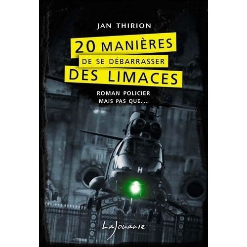 20 Manires De Se Dbarrasser Des Limaces    Format Beau livre 