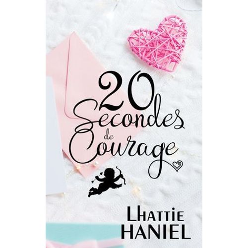 20 Secondes De Courage  