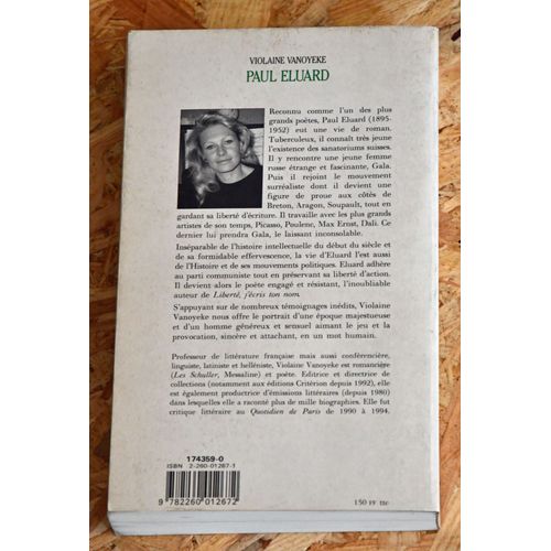 Paul Éluard - Le Poète De La Liberté, Biographie