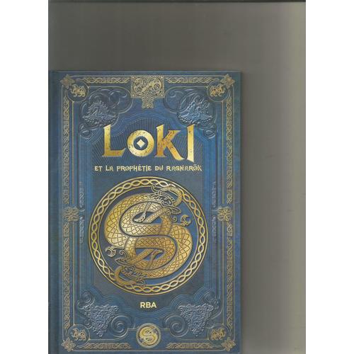 Loki Et La Prophétie Du Ragnarok, Saga De Loki 1 Rba