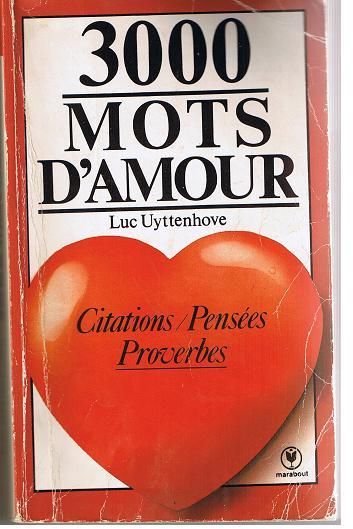 3 000 Mots D Amour Citations Pensees Proverbes Rakuten