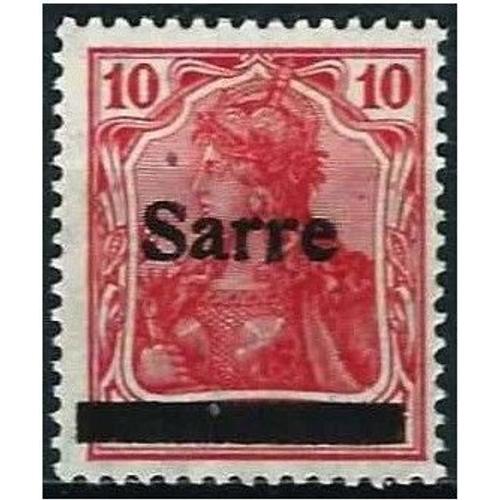 Allemagne, Land De Sarre Administration Française 1920, Beau Timbre Yvert 6, Type Germania 10pf. Rouge Surchargé "Sarre", Neuf* -