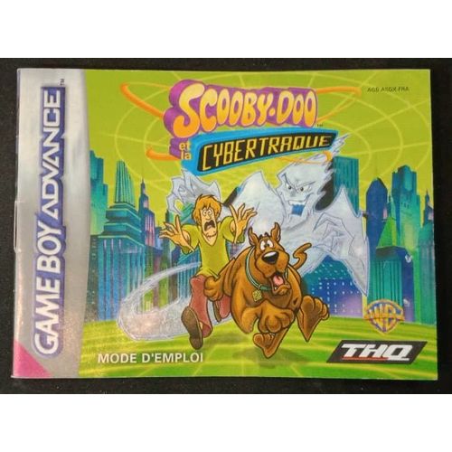 Scooby-Doo Et La Cybertraque - Notice Officielle - Game Boy Advance