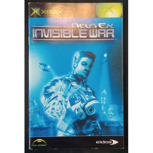 Deus Ex Insivible War - Notice Officielle - Microsoft Xbox