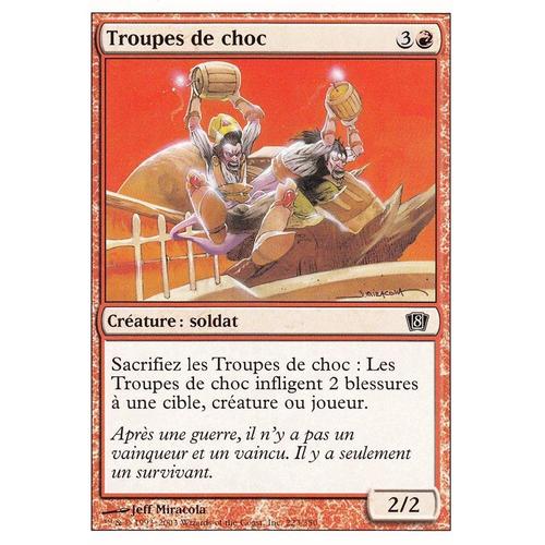 Troupes De Choc - Magic - Huitième - C - 223/350