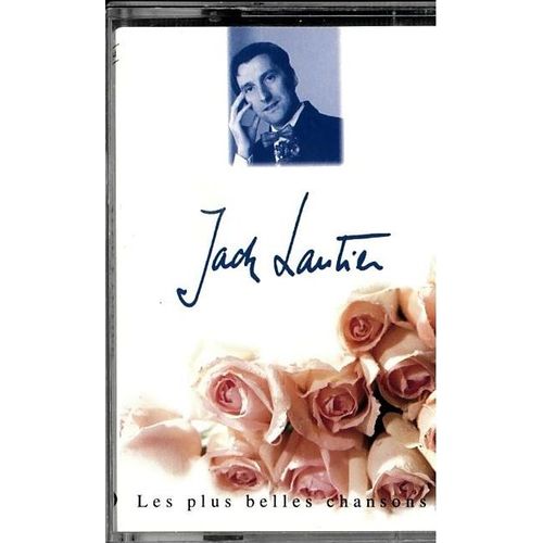 Jack Lantier Les Plus Belles Chansons