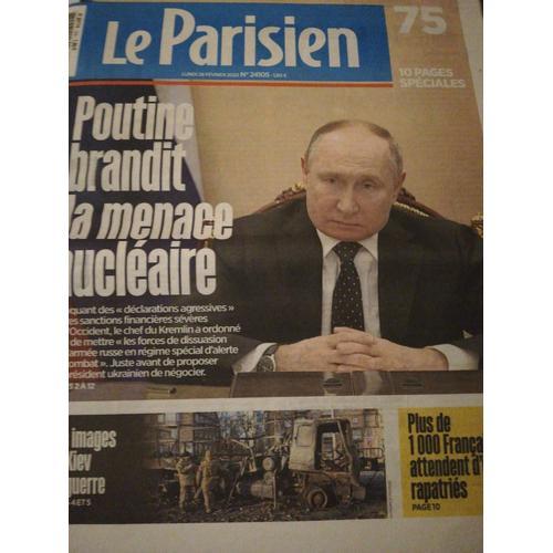 Le Parisien. 28-02-22."Poutine Brandit La Menace Nucléaire". Guerre Ukraine.